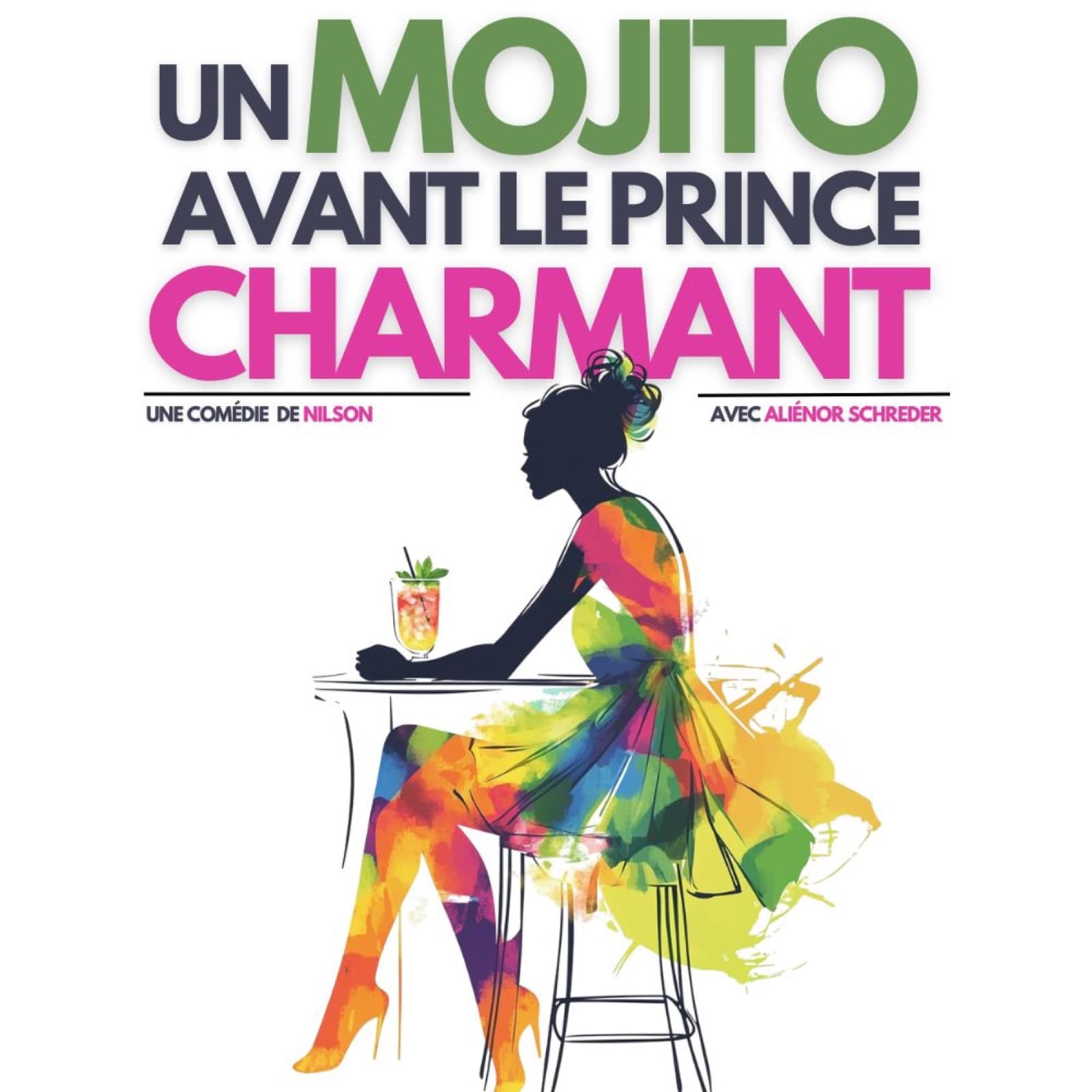 Visuel de galerie pour Un Mojito Avant le Prince Charmant