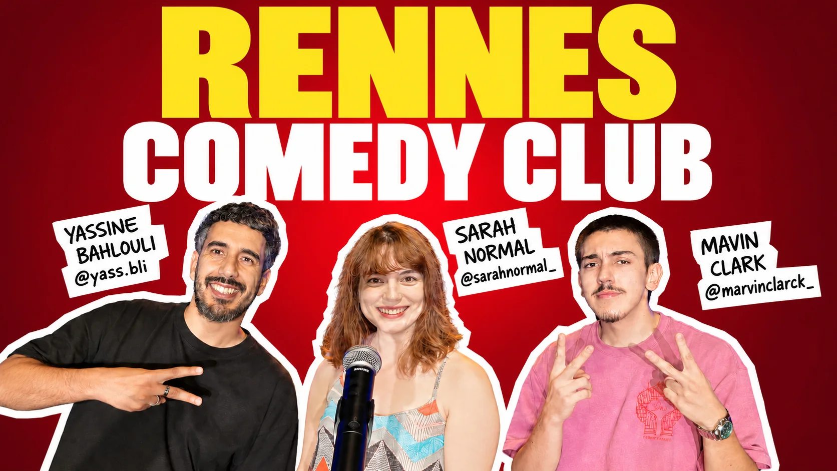 Yassine Bahlouli, Sarah Normal et Mavin Clark au Rennes Comedy Club