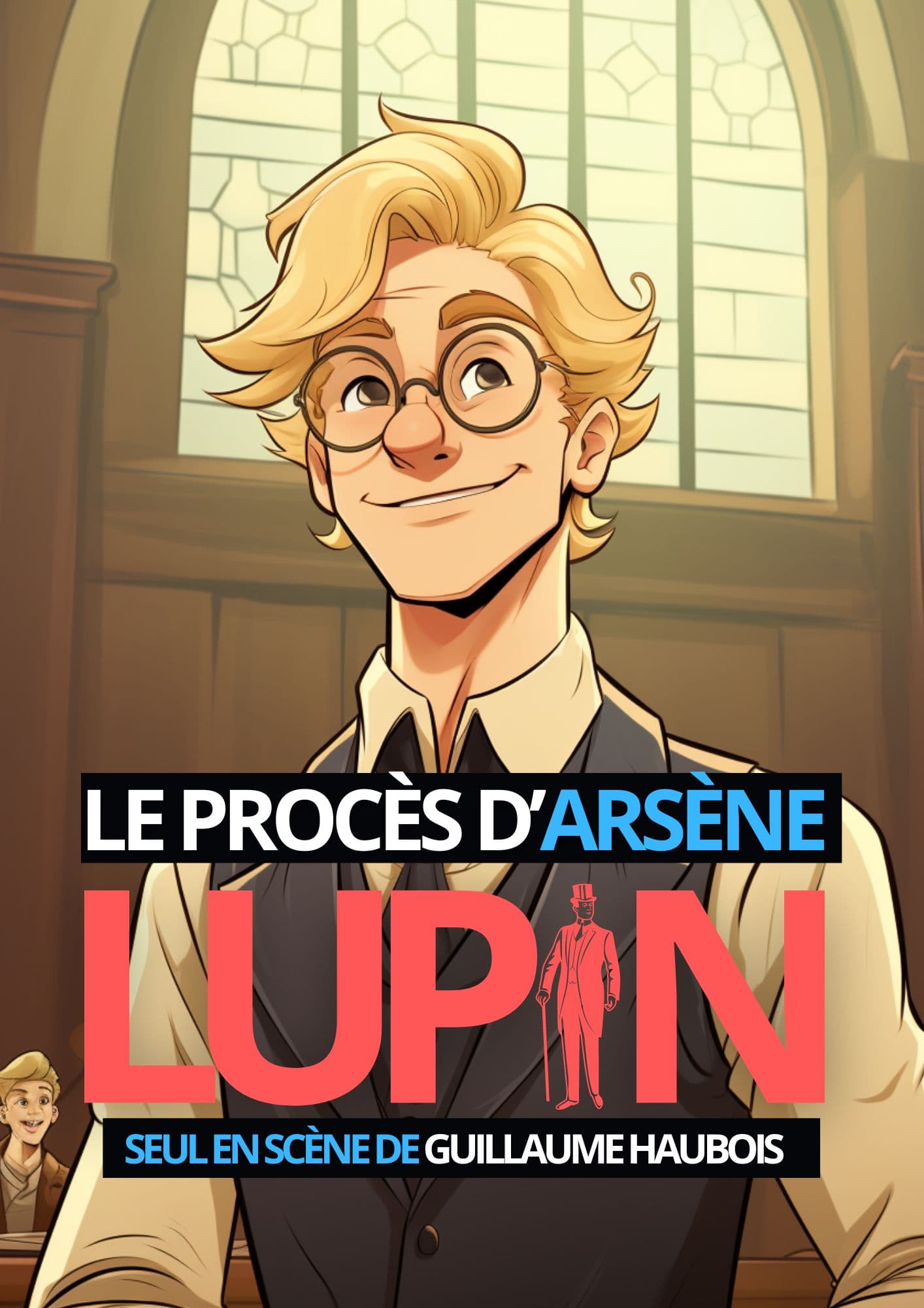 Affiche officielle pour Le Procès d'Arsène Lupin